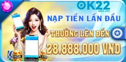 KHUYẾN MÃI OK22